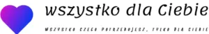 Wszystko dla Ciebie